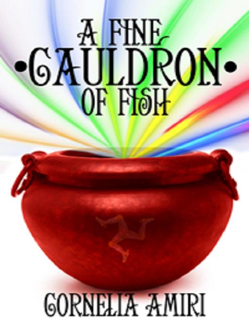 A Fine Cauldron of Fish